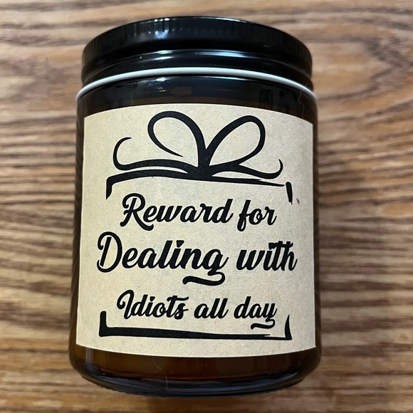 Reward For Dealing With Idiots All Day Candle - Lavender/Lemon Amber Jar - Picture 1 of 5
